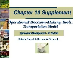 Operational Decision-Making Tools: Transportation Model