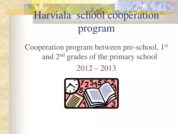 harviala school cooperation program
