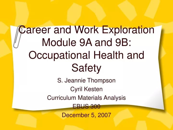 career and work exploration module 9a and 9b occupational health and safety