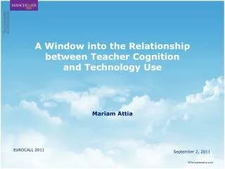 A Window into the Relationship between Teacher Cognition and Technology Use