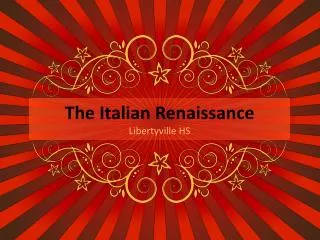 The Italian Renaissance Libertyville HS
