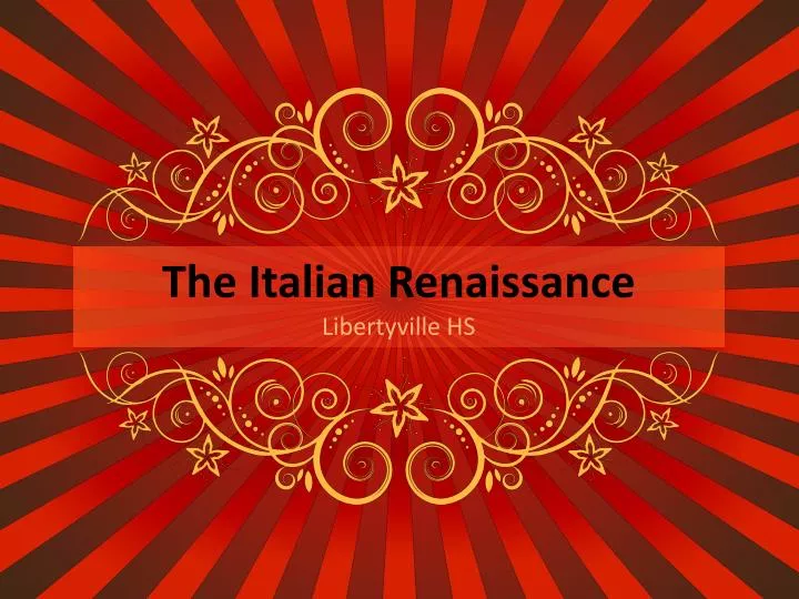 the italian renaissance libertyville hs