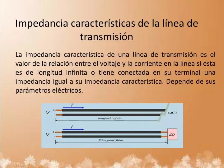 impedancia caracter sticas de la l nea de transmisi n