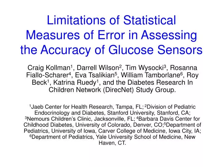 limitations of statistical measures of error in assessing the accuracy of glucose sensors