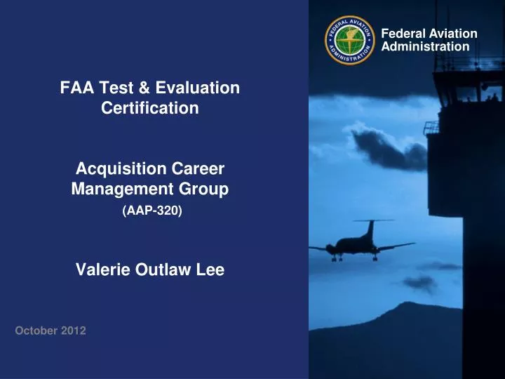 faa test evaluation certification acquisition career management group aap 320 valerie outlaw lee
