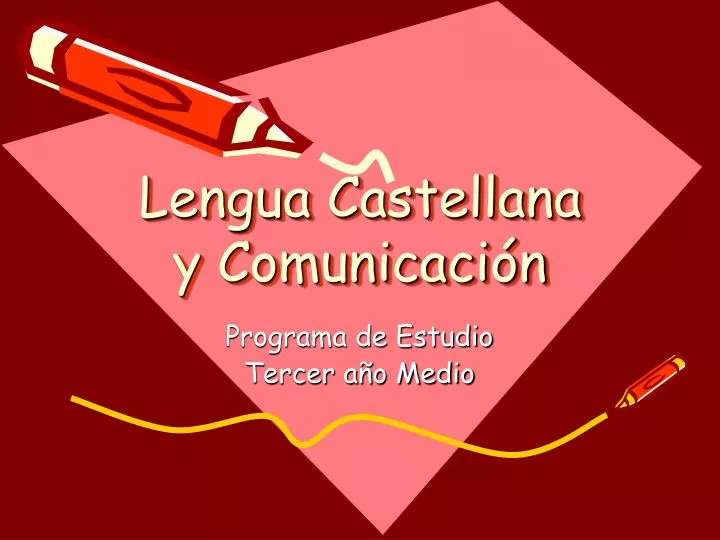 lengua castellana y comunicaci n
