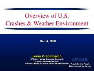 Overview of U.S. Crashes &amp; Weather Environment