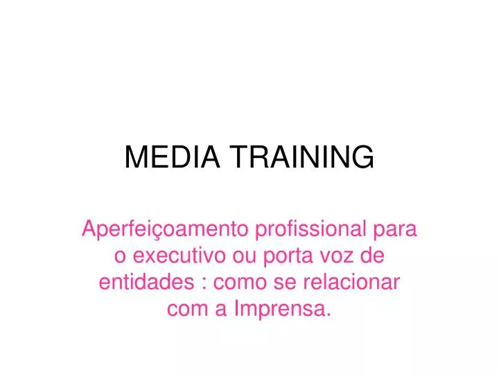 media training