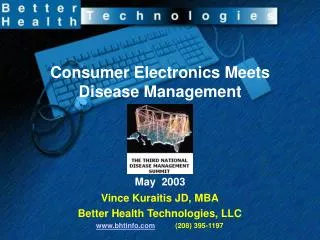 Consumer Electronics Meets Disease Management