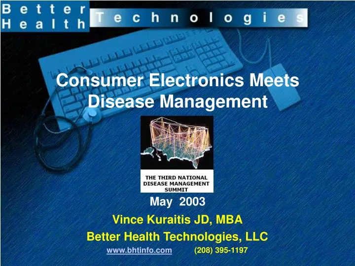 consumer electronics meets disease management