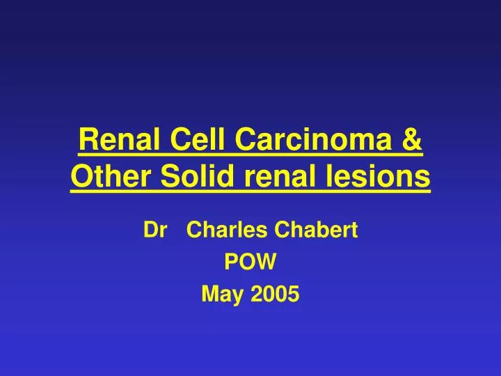 renal cell carcinoma other solid renal lesions