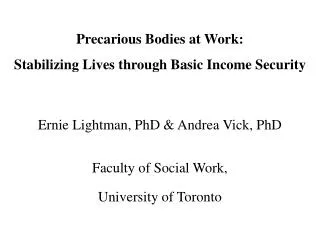 Precarious Bodies at Work: Stabilizing Lives through Basic Income Security