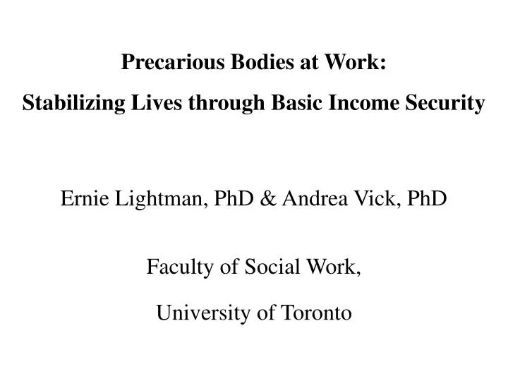 precarious bodies at work stabilizing lives through basic income security