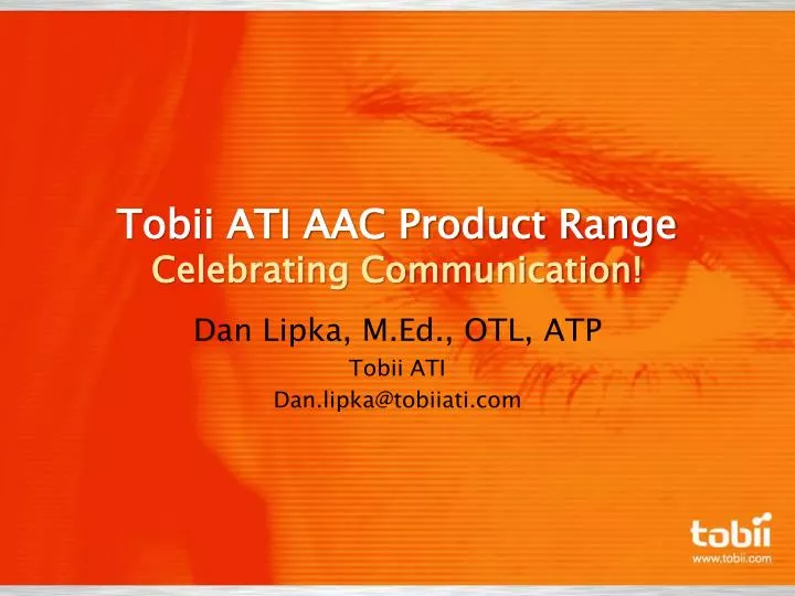 tobii ati aac product range celebrating communication