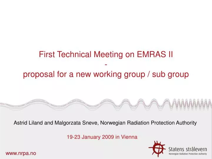 first technical meeting on emras ii proposal for a new working group sub group