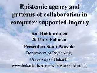 Epistemic agency and patterns of collaboration in computer-supported inquiry