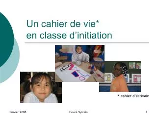 un cahier de vie en classe d initiation