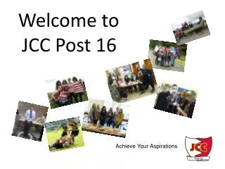 Welcome to JCC Post 16