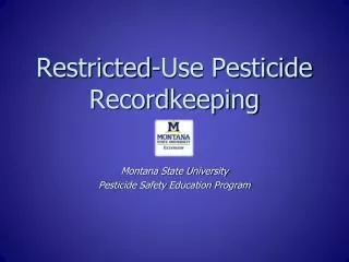 Restricted-Use Pesticide Recordkeeping