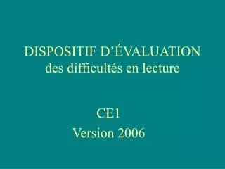 dispositif d valuation des difficult s en lecture