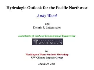 Hydrologic Outlook for the Pacific Northwest