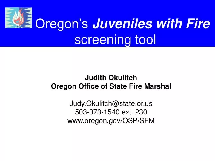 oregon s juveniles with fire screening tool