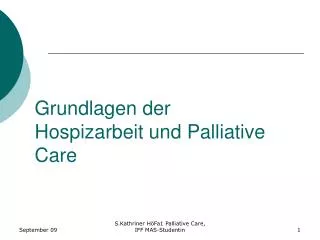 grundlagen der hospizarbeit und palliative care