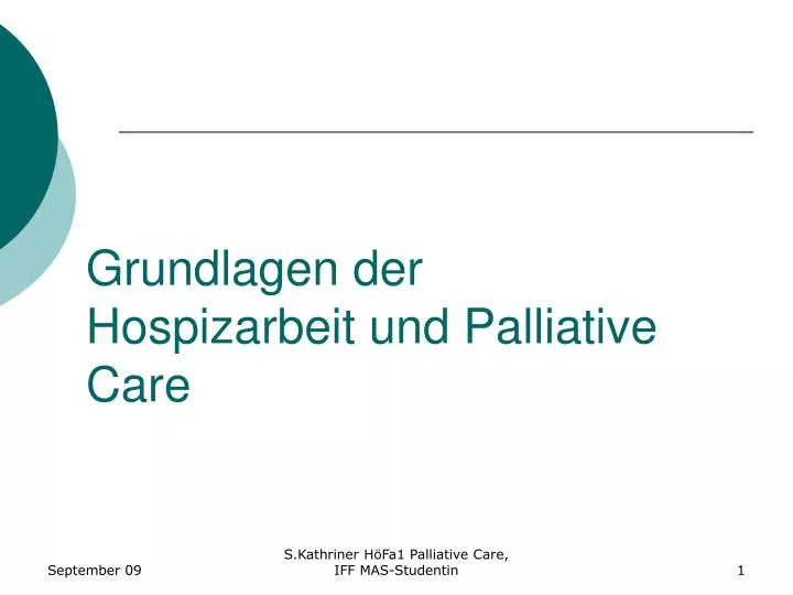grundlagen der hospizarbeit und palliative care