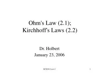 Ohm's Law (2.1); Kirchhoff's Laws (2.2)