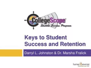 Keys to Student Success and Retention