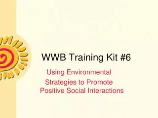 WWB Training Kit #6