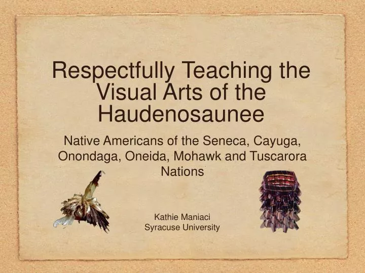 respectfully teaching the visual arts of the haudenosaunee
