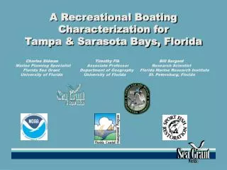 A Recreational Boating Characterization for Tampa &amp; Sarasota Bays, Florida