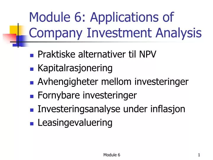 module 6 applications of company investment analysis