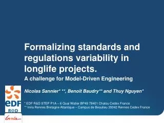 Formalizing standards and regulations variability in longlife projects.