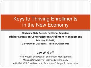 Keys to Thriving Enrollments in the New Economy