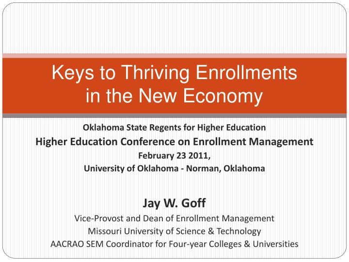 keys to thriving enrollments in the new economy