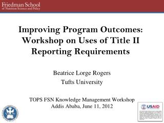 Improving Program Outcomes: Workshop on Uses of Title II Reporting Requirements