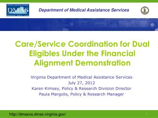 Care/Service Coordination for Dual Eligibles Under the Financial Alignment Demonstration
