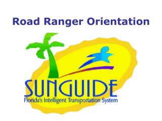 Road Ranger Orientation