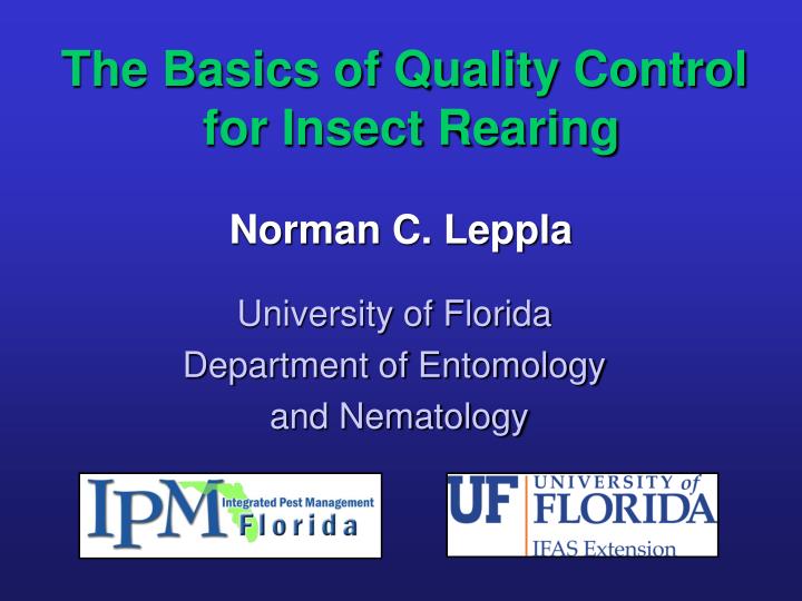 the basics of quality control for insect rearing