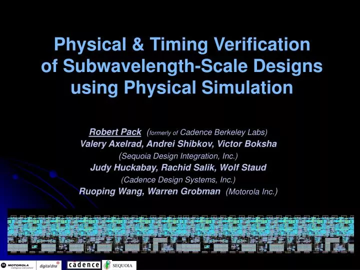 physical timing verification of subwavelength scale designs using physical simulation