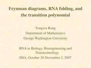Feynman diagrams, RNA folding, and the transition polynomial