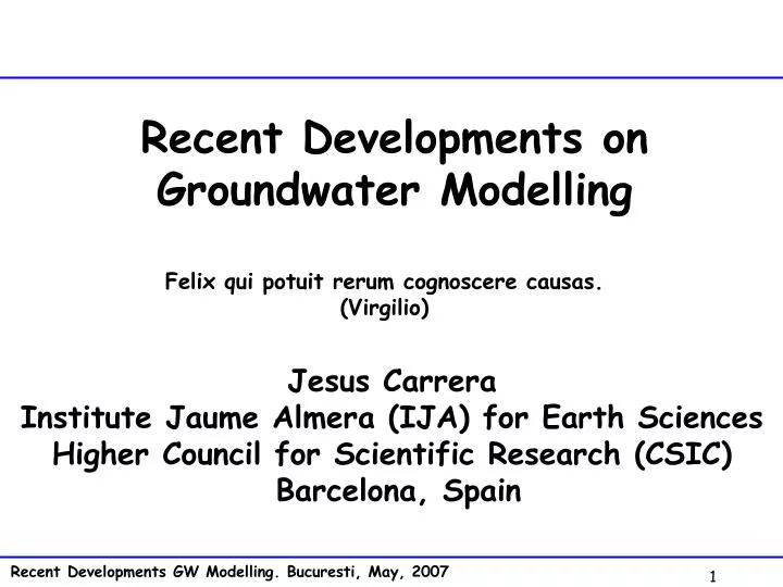 recent developments on groundwater modelling