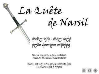 la qu te de narsil