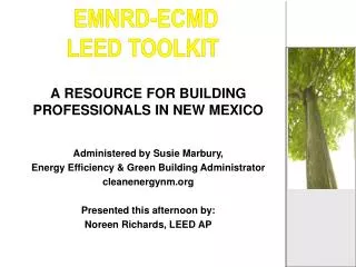 A RESOURCE FOR BUILDING PROFESSIONALS IN NEW MEXICO
