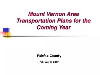 Mount Vernon Area Transportation Plans for the Coming Year