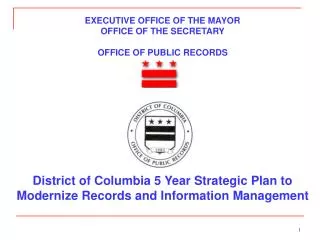 EXECUTIVE OFFICE OF THE MAYOR OFFICE OF THE SECRETARY OFFICE OF PUBLIC RECORDS