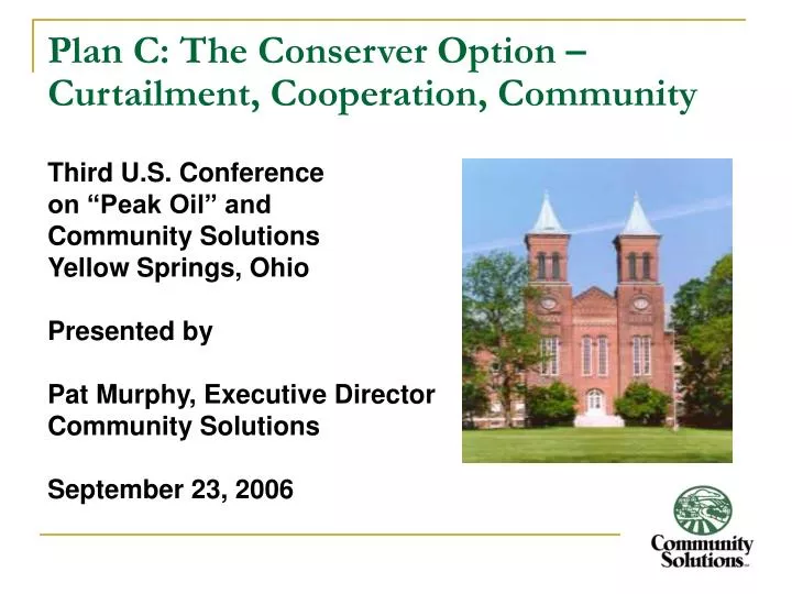 plan c the conserver option curtailment cooperation community