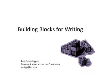 Building Blocks for Writing